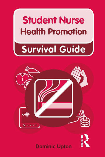 Nursing & Health Survival Guide: Health Promotion