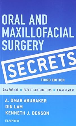 Oral and Maxillofacial Surgery Secrets 3E