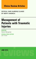 Violence, War, and Traumatic Injury, An Issue of Critical Nursing Clinics