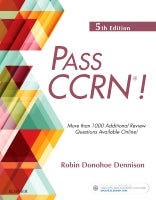 Pass CCRN�! - Updated 4th Edition