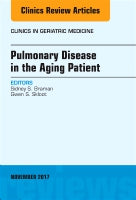 Pulmonary Disease in the Aging Patient, An Issue of Clinics in Geriatric Medicine