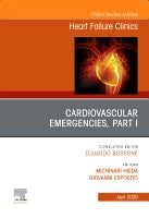 Cardiovascular Emergencies An Issue of Heart Failure Clinics