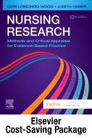 Nursing Research - Text and Study Guide Package: Methods and Critical Appraisal for Evidence-Based Practice