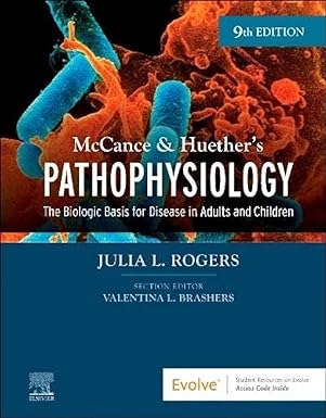 Pathophysiology: The Biologic Basis