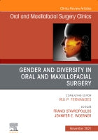 Gender and Diversity in Oral and Maxillofacial Surgery, An Issue of Oral and Maxillofacial Surgery Clinics of North Amer