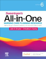 Swearingen's All-in-One Nursing Care Planning Resource: Medical-Surgical, Pediatric, Maternity, and Psychiatric-Mental H