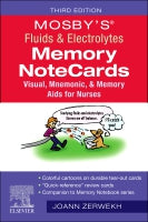 Mosby's Fluids & Electrolytes Memory NoteCards: Visual, Mnemonic, and Memory Aids for Nurses
