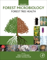Forest Microbiology Volume 2: Forest Tree Health: Forest Tree Health