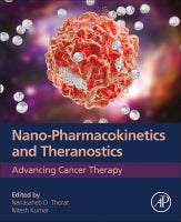 Nano-Pharmacokinetics: Advancing Cancer Therapy