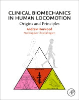 Origins and Principles of Clinical Biomechanics in Human Locomotion