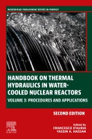 Handbook on Thermal Hydraulics of Water-Cooled Nuclear Reactors: Volume 3: Procedures and Applications