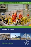Nuclear Decommissioning Case Studies: Security, Safety and Environmental Standards
