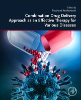 Combination drug delivery approach as an effective therapy for various diseases
