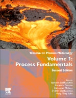 Treatise on Process Metallurgy, Volume 1: Process Fundamentals