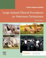 Large Animal Clinical Procedures for Veterinary Technicians: Husbandry, Clinical Procedures, Surgical Procedures, and Co