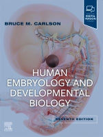 Human Embryology Developmental Biology 7E