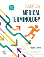 Quick & Easy Medical Terminology:  10ed
