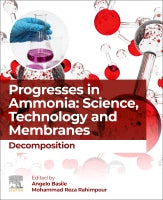 Progresses in Ammonia: science, technology and membranes: Decomposition