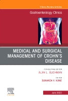 Medical and Surgical Management of Crohn⑈s Disease, An Issue of Gastroenterology Clinics of North America