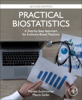 Practical Biostatistics: A Friendly Step-by-Step Approach for Evidence-Based Medicine