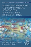 Modelling Approaches and Computational Methods for Particle-laden Turbulent Flows