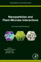 Nanoparticles and plant-microbe interactions: An environmental perspective