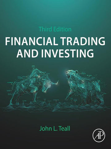 Financial Trading and Investing, 3rd Edition