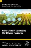 Nitric oxide in developing plant stress resilience