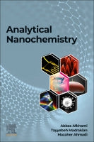 Analytical Nanochemistry: How Nanotechnology and Analytical Chemistry Impact Each Other
