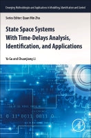 EMAMIC - State Space Systems with Time-Delays Analysis, Identification and Applications