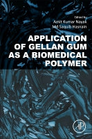 Gellan Gum as a Biomedical Polymer