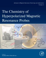 The Chemistry of Hyperpolarized Magnetic Resonance Probes
