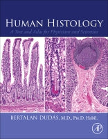 Atlas of Human Histology: For Clinical Researchers and Clinicians