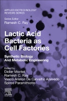Lactic Acid Bacteria as Cell Factories: Synthetic Biology And Metabolic Engineering: Synthetic Biology And Metabolic Eng