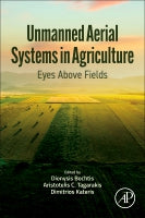 Umanned Aerial Systems in Agriculture: Eyes Above Fields