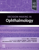 Decision Making in Ophthalmology: Decision Making Series