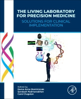The Living Laboratory for Precision Medicine: Solutions for Clinical Implementation