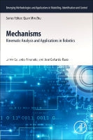 Mechanisms: Kinematic Analysis and Applications in Robotics