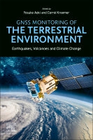 GNSS Monitoring of the Terrestrial Environment: Earthquakes, Volcanoes, and Climate Change