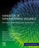 Handbook of Nanomaterials, Volume 2: Biomedicine, Environment, Food, and Agriculture