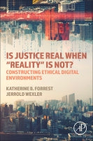 Ethics and Justice in Virtual Worlds