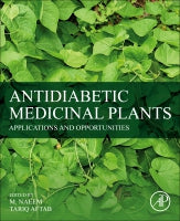 Anti-diabetic Medicinal Plants: Applications and Opportunities