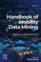 Handbook of Mobility Data Mining Volume 3: Mobility Data-driven Applications