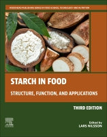 Starch in Food, 3e: Structure, Function and Applications