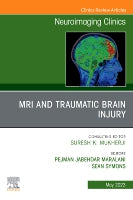 MRI and Brain Trauma , An Issue of Neuroimaging Clinics of North America