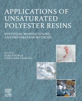 Applications of Unsaturated Polyester Resins: Synthesis, Modifications, and Preparation Methods