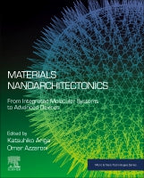 Materials Nanoarchitectonics: From Integrated Molecular Systems to Advanced Devices