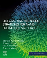 Disposal and Recycling Strategies for Nano-engineered Materials