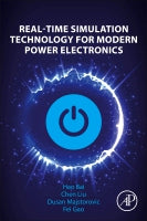 Real-time Simulation Technology for Modern Power Electronics