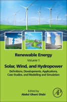 Renewable Energy - Solar, Wind, and Hydro: Definitions, Applications and Developments